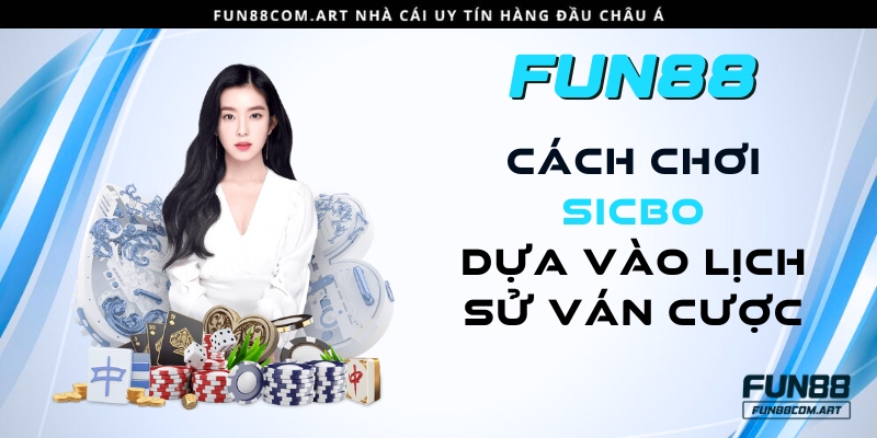 Bắt đầu ván cược với tính năng chơi thử của Fun88