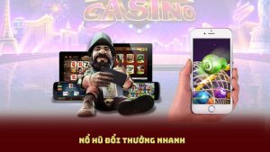 Nổ Hũ Đổi Thưởng Nhanh – Săn Jackpot, Rút Thưởng Trong 5 Phút